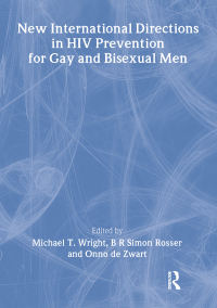 Cover image: New International Directions in HIV Prevention for Gay and Bisexual Men 1st edition 9781560231165
