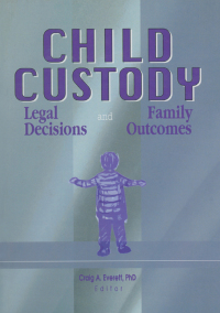 Titelbild: Child Custody 1st edition 9780789003874