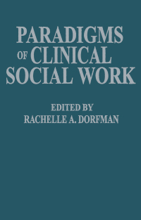 Imagen de portada: Paradigms of Clinical Social Work 1st edition 9780876305126
