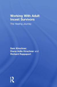 Imagen de portada: Working With Adult Incest Survivors 1st edition 9781138004979