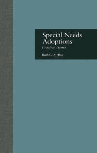 Titelbild: Special Needs Adoptions 1st edition 9781138004306