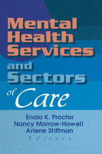 Imagen de portada: Mental Health Services and Sectors of Care 1st edition 9780789007605