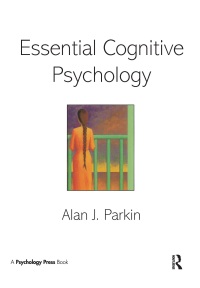 Cover image: Essential Cognitive Psychology 1st edition 9780863776731