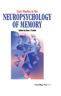 Cover image: Case Studies in the Neuropsychology of Memory 1st edition 9780863775062