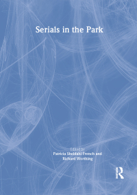 Cover image: Serials in the Park 1st edition 9780789025654