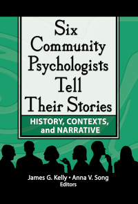Imagen de portada: Six Community Psychologists Tell Their Stories 1st edition 9780789025104