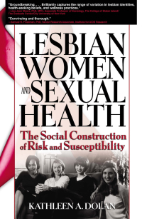 Omslagafbeelding: Lesbian Women and Sexual Health 1st edition 9780789024794