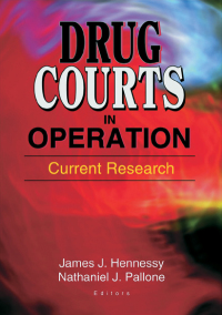 Cover image: Drug Courts in Operation 1st edition 9780789016942