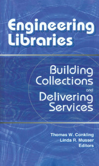 صورة الغلاف: Engineering Libraries 1st edition 9780789016720