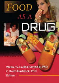 صورة الغلاف: Food as a Drug 1st edition 9780789009593