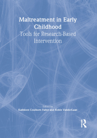 Imagen de portada: Maltreatment in Early Childhood 1st edition 9780789007841