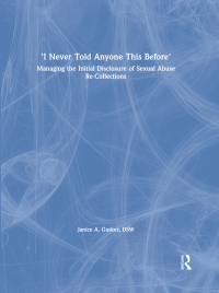 Titelbild: I Never Told Anyone This Before 1st edition 9780789004611