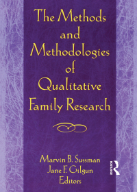 Cover image: The Methods and Methodologies of Qualitative Family Research 1st edition 9780789000156