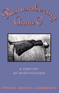 Imagen de portada: Remembering Anna O. 1st edition 9780415917766