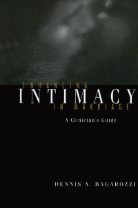 صورة الغلاف: Enhancing Intimacy in Marriage 1st edition 9780415763370