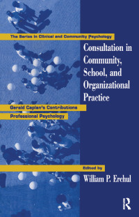 Cover image: Consultation In Community, School, And Organizational Practice 1st edition 9780415763271
