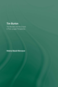 Imagen de portada: Tim Burton: The Monster and the Crowd 1st edition 9780415489706