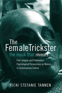 Cover image: The Female Trickster 1st edition 9780415385312