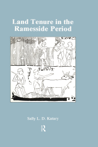 Cover image: Land Tenure In The Ramesside 1st edition 9781138974210