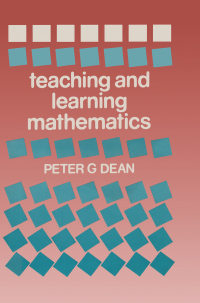 Cover image: Teaching and Learning Mathematics 1st edition 9780713001686