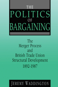 Cover image: The Politics of Bargaining 1st edition 9780720122459