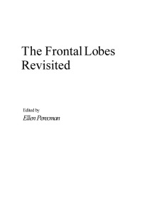 Imagen de portada: The Frontal Lobes Revisited 1st edition 9780805802887
