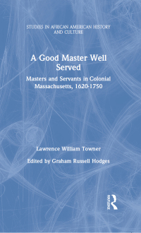Imagen de portada: A Good Master Well Served 1st edition 9780815327875