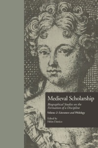 Imagen de portada: Medieval Scholarship: Biographical Studies on the Formation of a Discipline 1st edition 9780815328902