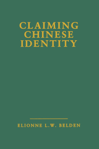 Cover image: Claiming Chinese Identity 1st edition 9780815329916