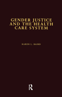 Cover image: Gender Justice and the Health Care System 1st edition 9780815330561