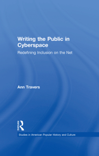 Titelbild: Writing the Public in Cyberspace 1st edition 9781138883413