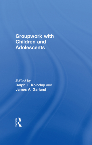Cover image: Groupwork With Children and Adolescents 1st edition 9780866563383