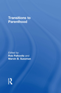Cover image: Transitions to Parenthood 1st edition 9780866567879