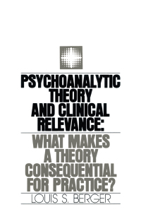表紙画像: Psychoanalytic Theory and Clinical Relevance 1st edition 9781138872134