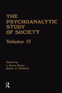 Cover image: The Psychoanalytic Study of Society, V. 15 1st edition 9781138881556