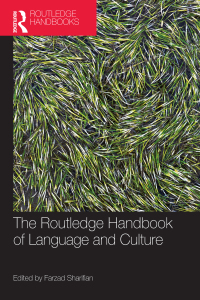表紙画像: The Routledge Handbook of Language and Culture 1st edition 9780367250508