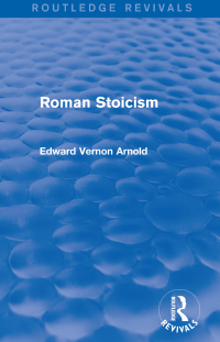 Cover image: Roman Stoicism (Routledge Revivals) 1st edition 9781138016064