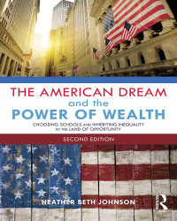 صورة الغلاف: The American Dream and the Power of Wealth 2nd edition 9780415832670