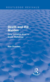 表紙画像: Death and the Maiden 1st edition 9781138014312