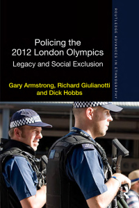 Imagen de portada: Policing the 2012 London Olympics 1st edition 9781138013377