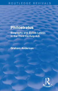 Cover image: Philostratus (Routledge Revivals) 1st edition 9781138013278