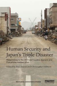 Imagen de portada: Human Security and Japan’s Triple Disaster 1st edition 9781138646988