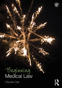 Immagine di copertina: Beginning Medical Law 1st edition 9781138013018