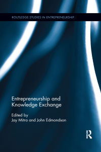 Cover image: Entrepreneurship and Knowledge Exchange 1st edition 9781138617032
