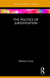 Imagen de portada: The Politics of Juridification 1st edition 9780415750134