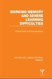 Imagen de portada: Working Memory and Severe Learning Difficulties (PLE: Memory) 1st edition 9781138987340