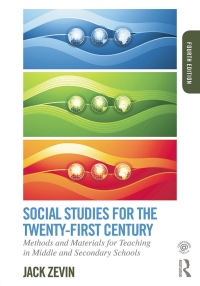 صورة الغلاف: Social Studies for the Twenty-First Century 4th edition 9780415749787