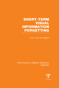 Immagine di copertina: Short-term Visual Information Forgetting (PLE: Memory) 1st edition 9781848723580
