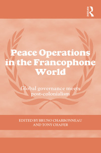 Imagen de portada: Peace Operations in the Francophone World 1st edition 9780367600709