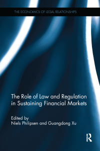 Cover image: The Role of Law and Regulation in Sustaining Financial Markets 1st edition 9780415749008